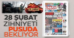 28 şubat zihniyeti